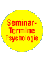 Seminar-Termine Psychologie